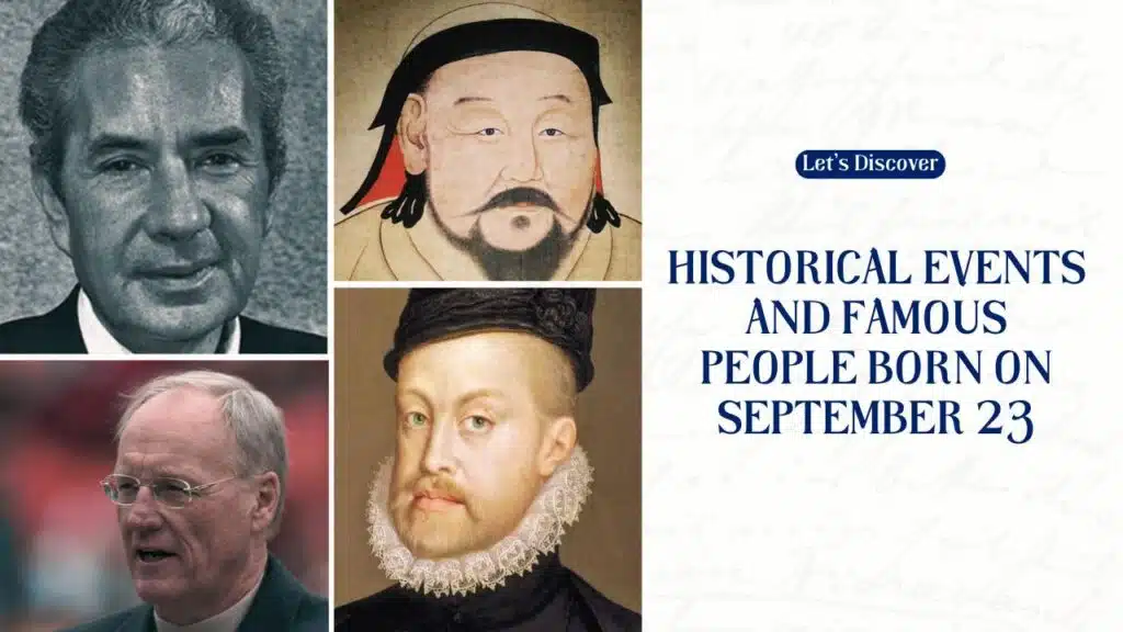 Historical Events and Famous People Born on September 23