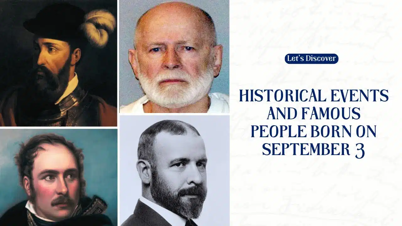 Historical Events and Famous People Born on September 3