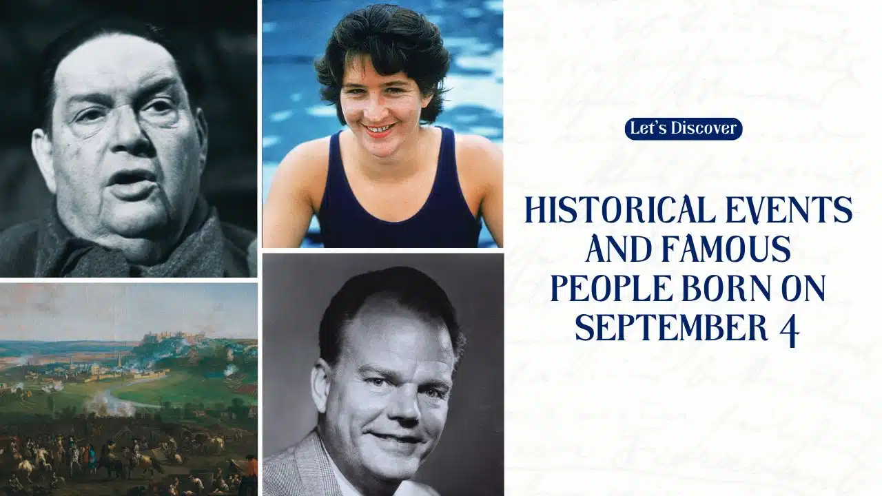 Historical Events and Famous People Born on September 4