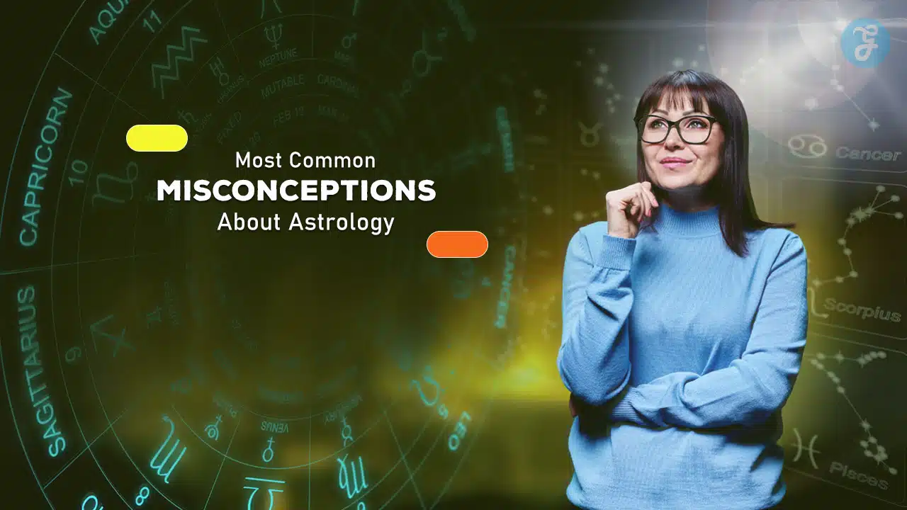 Most Common Misconceptions About Astrology