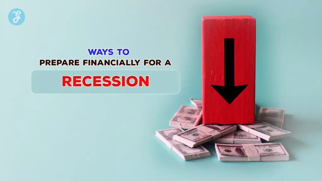 Prepare Financially for a Recession