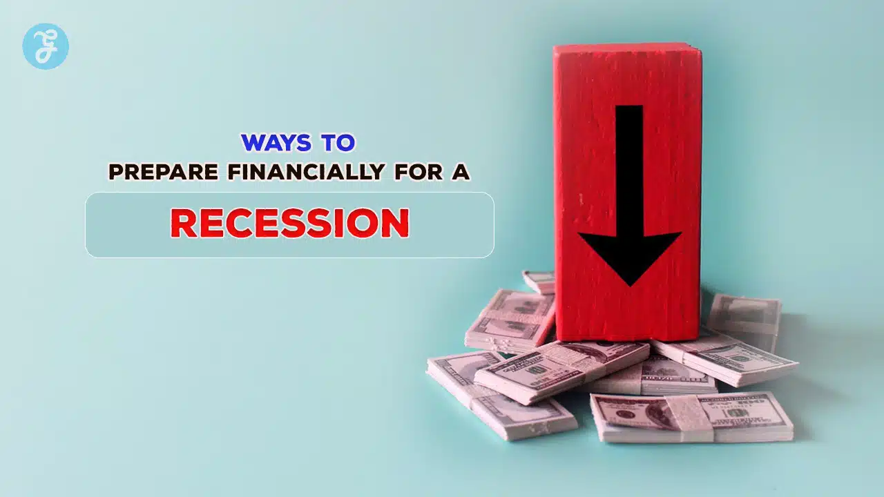Prepare Financially for a Recession