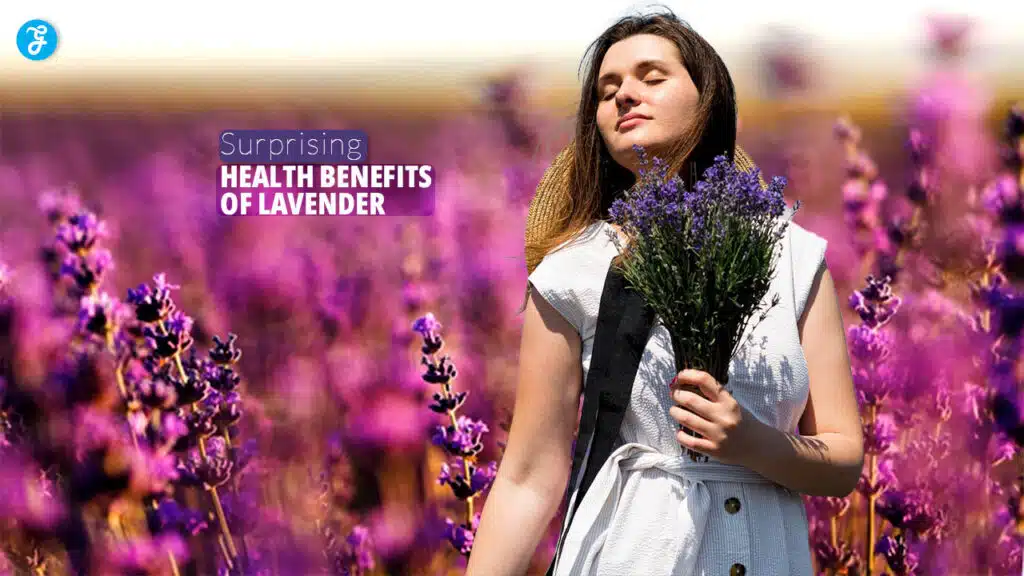 Surprising Health Benefits Of Lavender