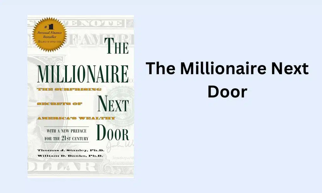 The Millionaire Next Door