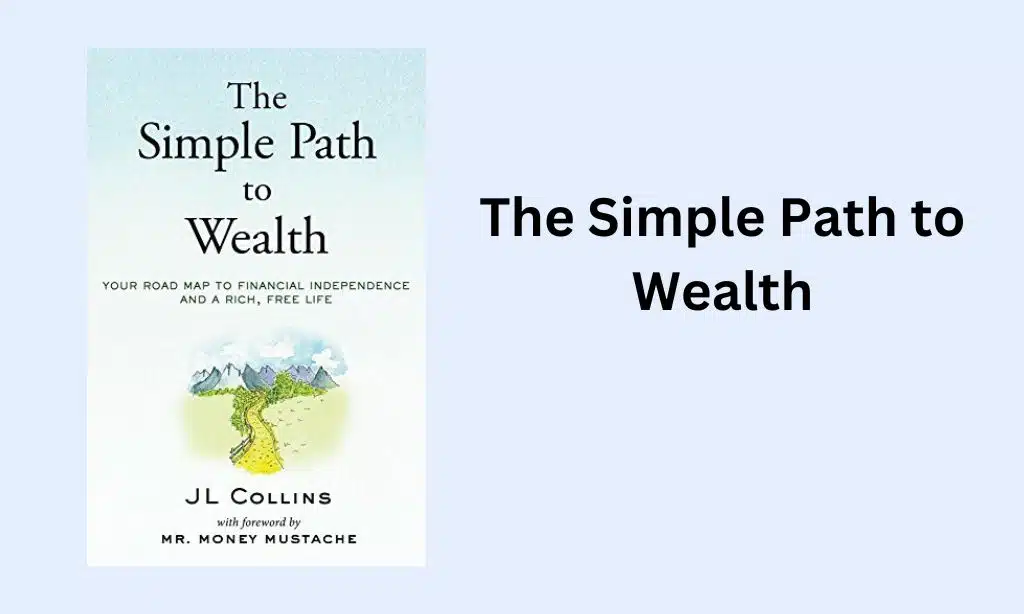 The Simple Path to Wealth