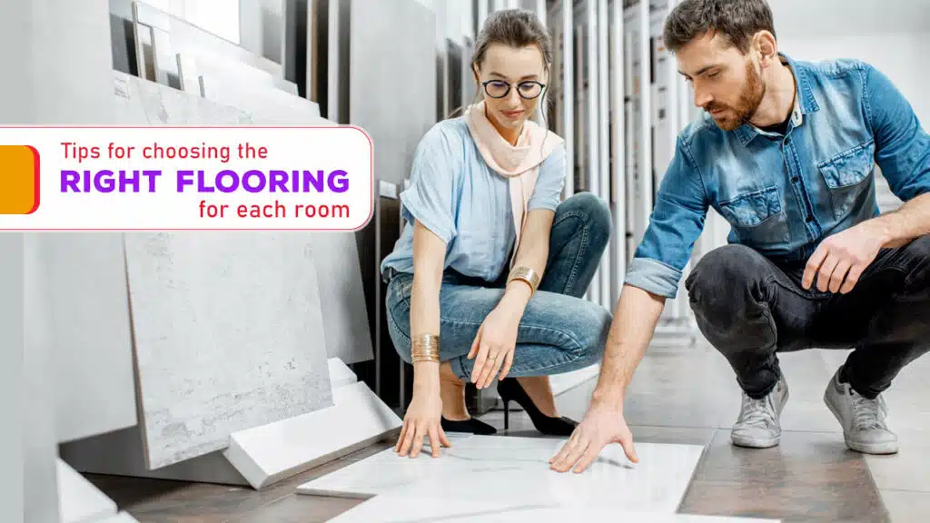 Tips for choosing the right flooring for each room