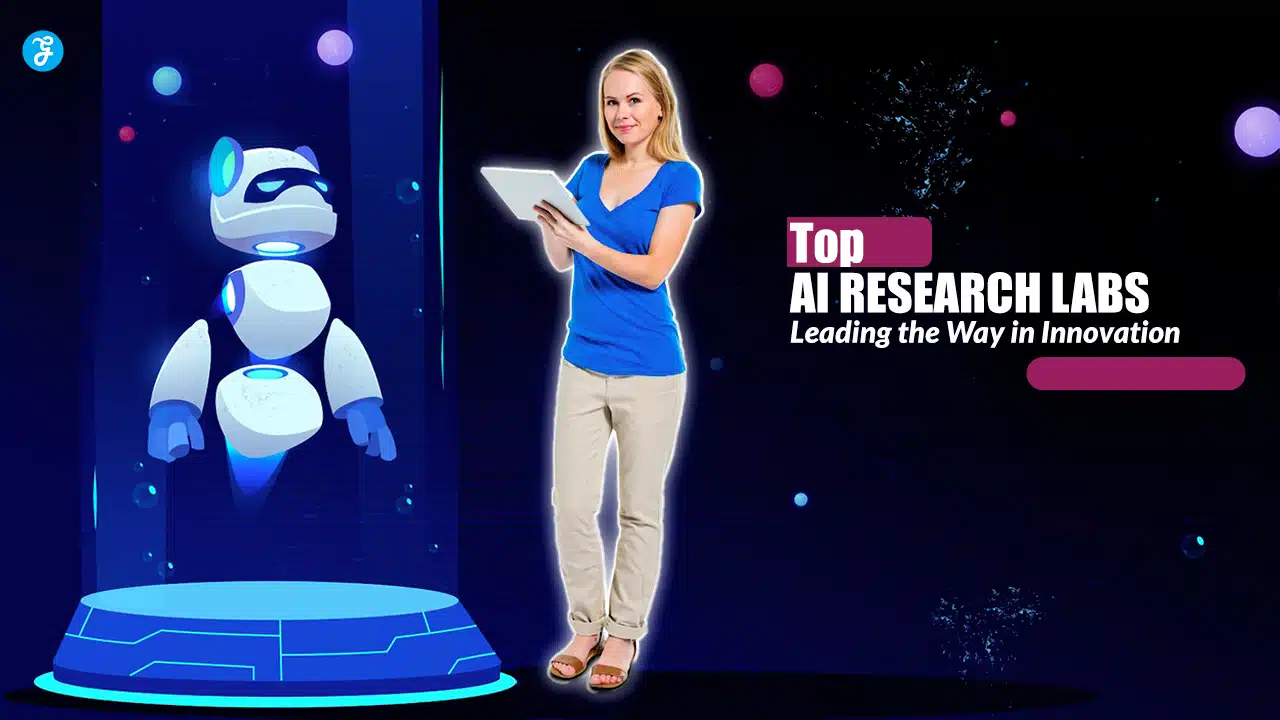 Top AI Research Labs Leading the Way in Innovation