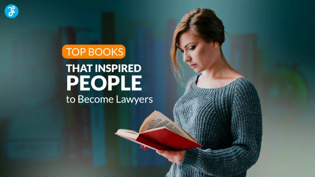 Top Books That Inspired People to Become Lawyers