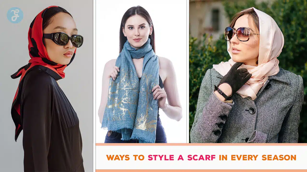 Ways to Style a Scarf in Every Season