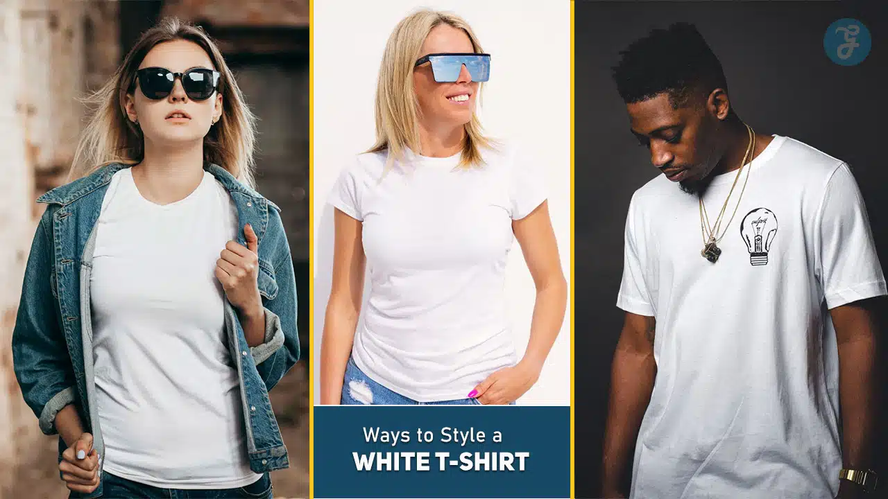 Ways to Style a White T-Shirt