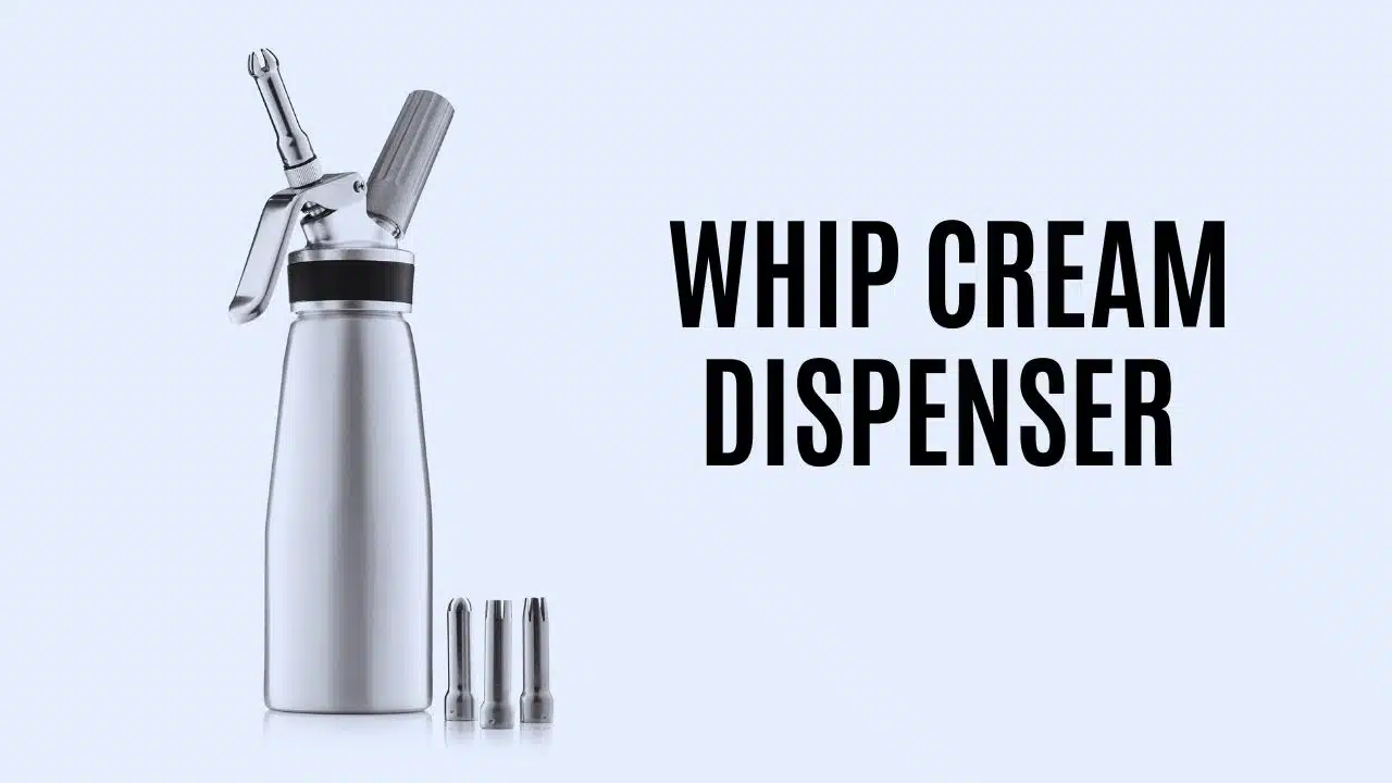 Whip Cream Dispenser