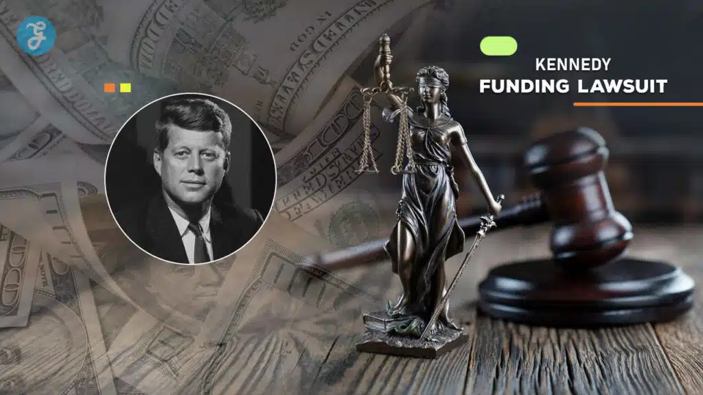 kennedy funding lawsuit