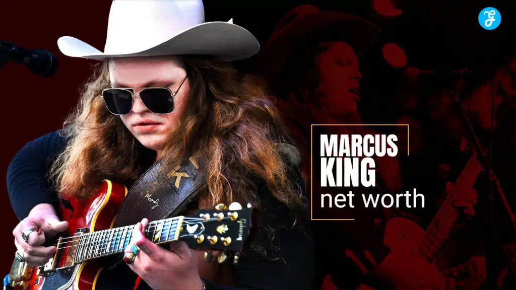 marcus king net worth