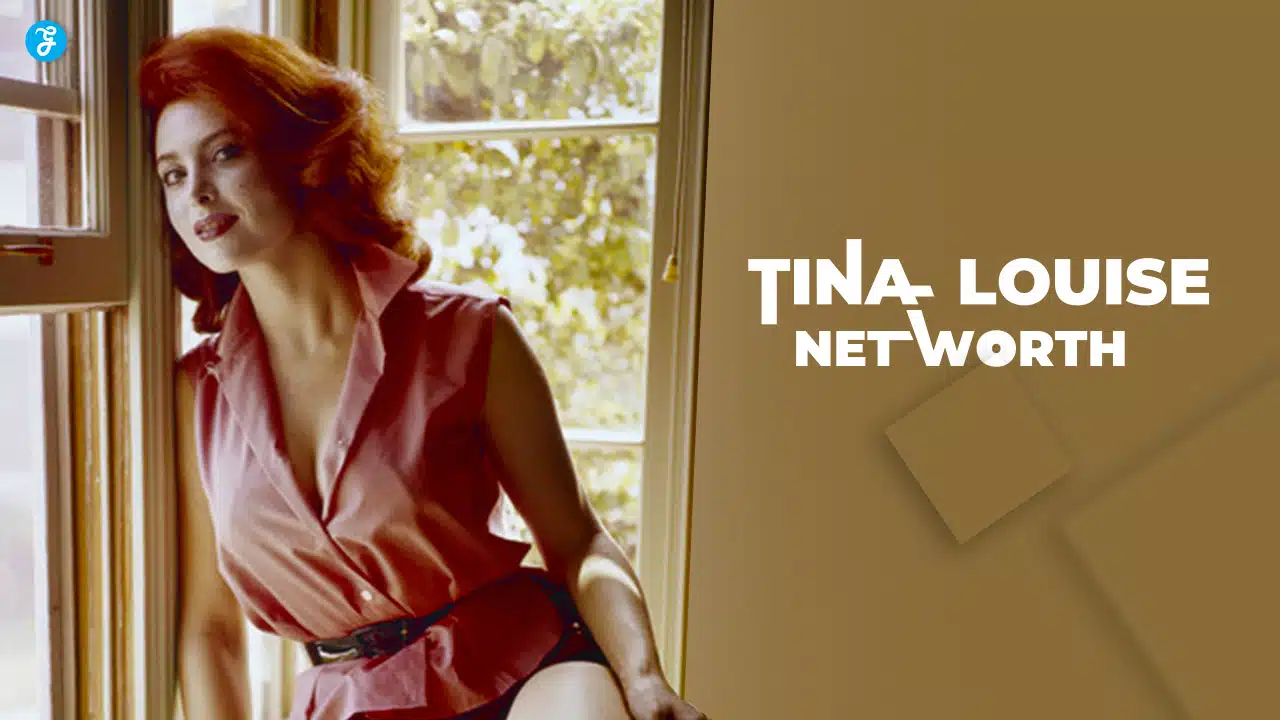 tina louise net worth