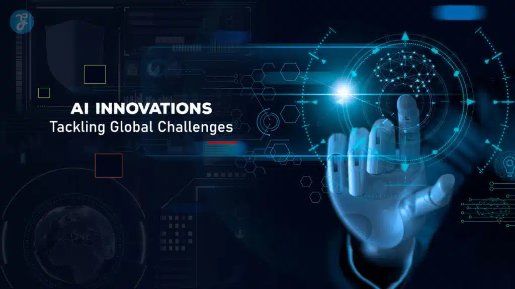 AI Innovations Tackling Global Challenges
