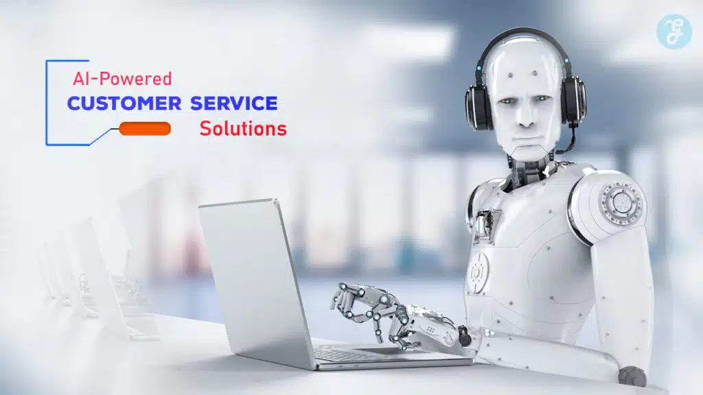 AI-Powered Customer Service Solutions