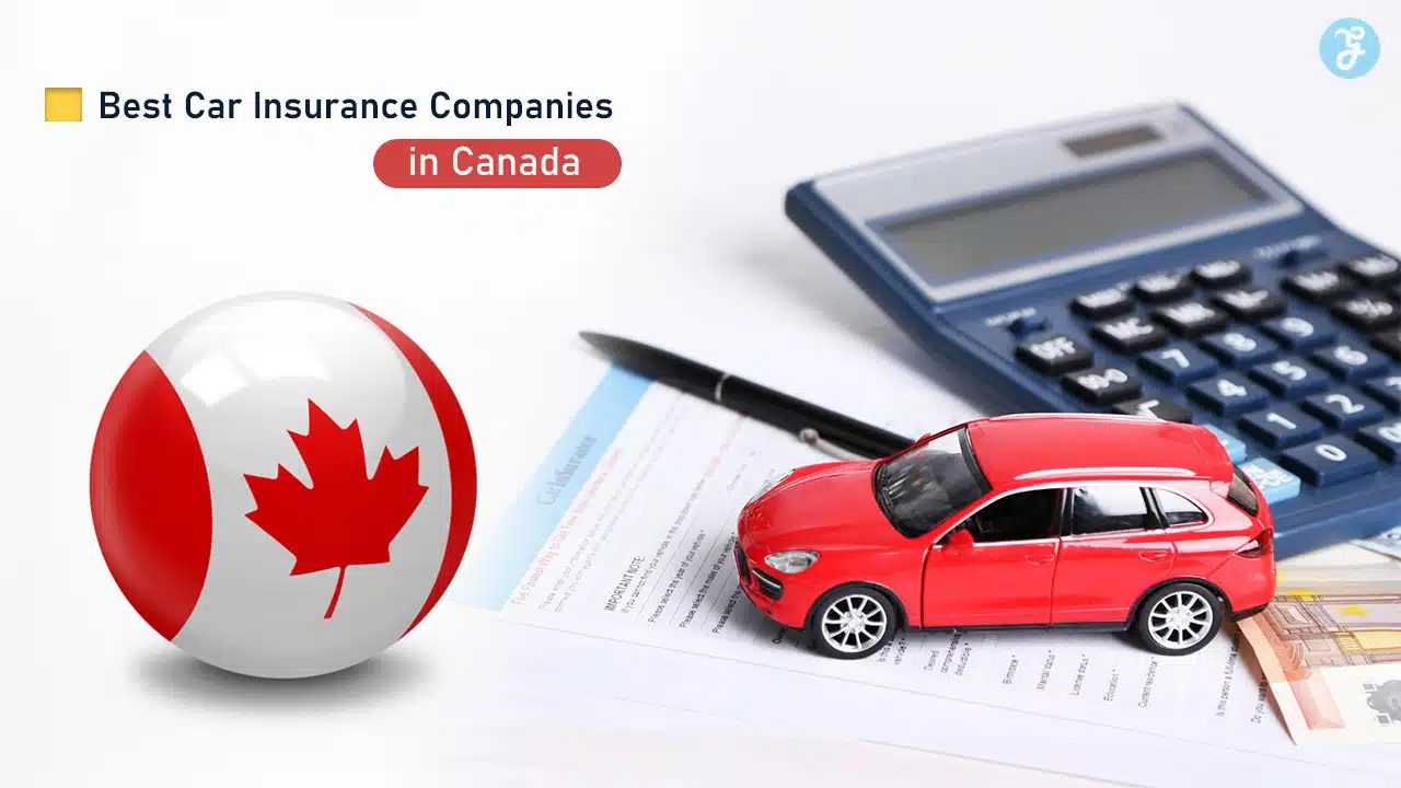 Best Car Insurance Companies in Canada