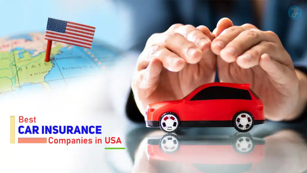 Best Car Insurance Companies in USA