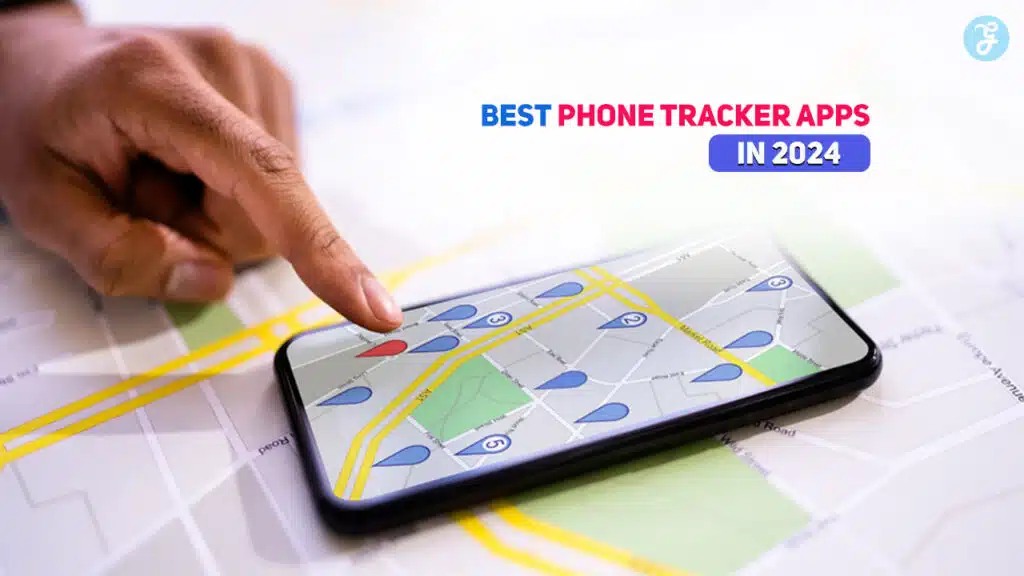 Best Phone Tracker Apps in 2024