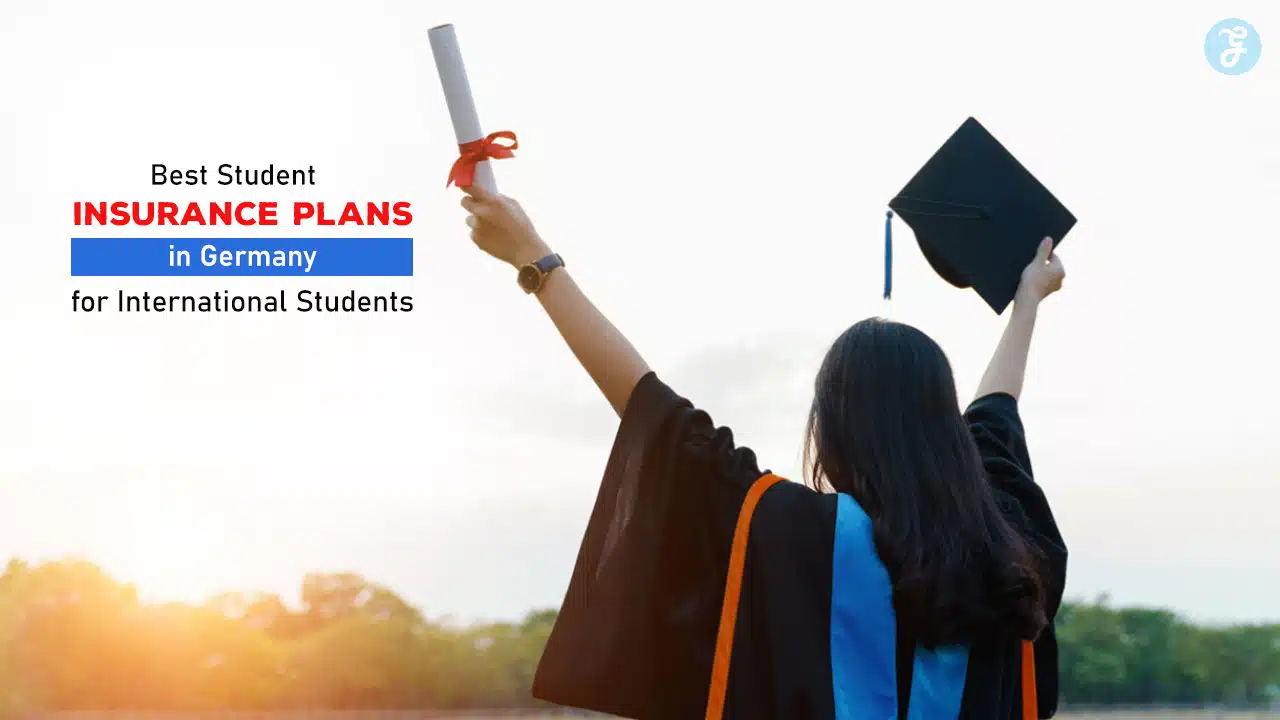 Best Student Insurance Plans in Germany for International Students