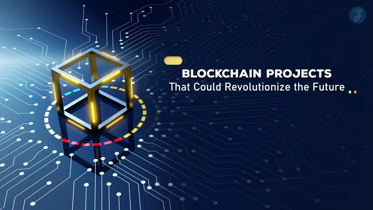 Blockchain Projects