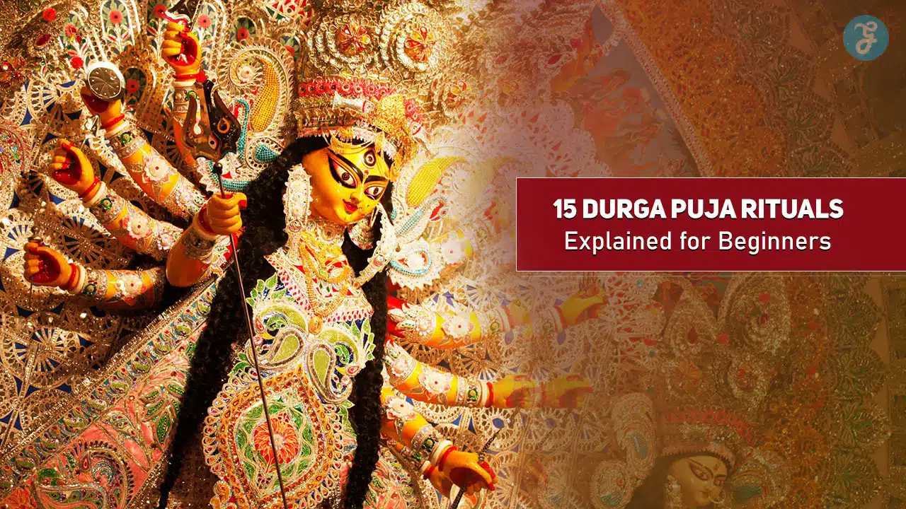 Durga Puja Rituals for Beginners