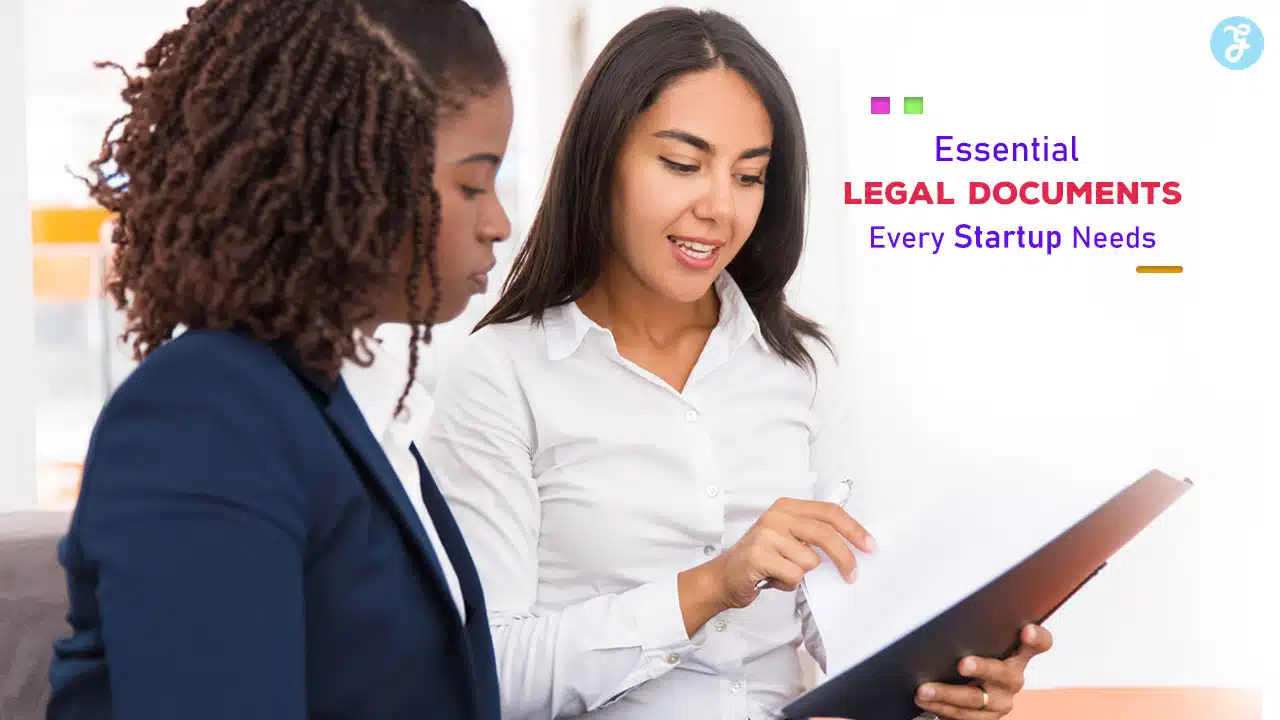 Essential Legal Documents Every Startup Needs