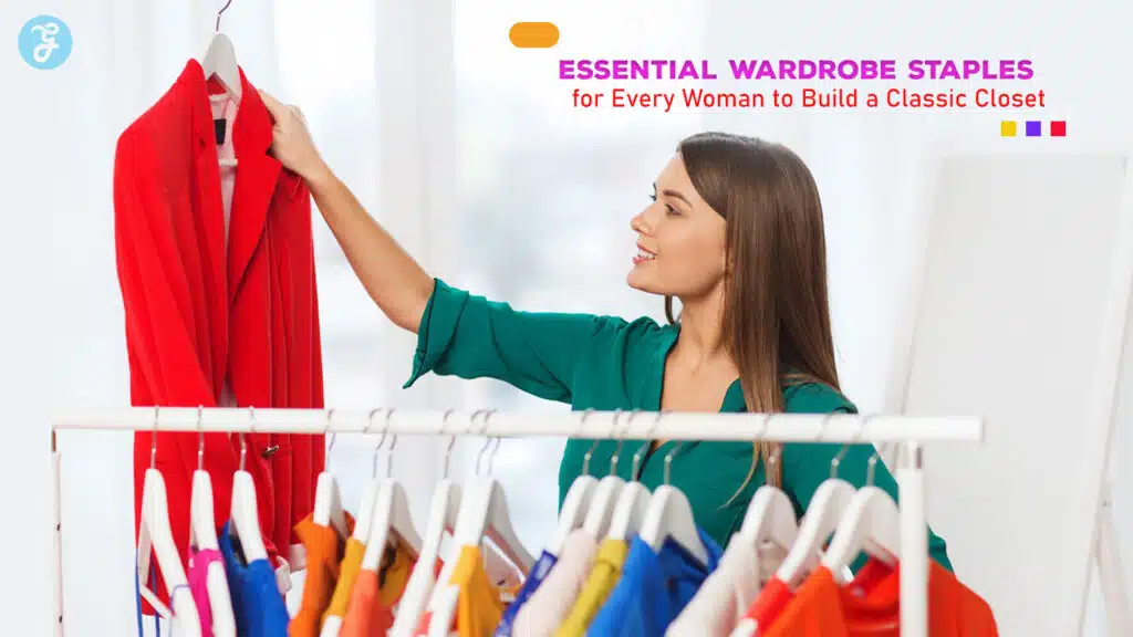 Essential Wardrobe Staples