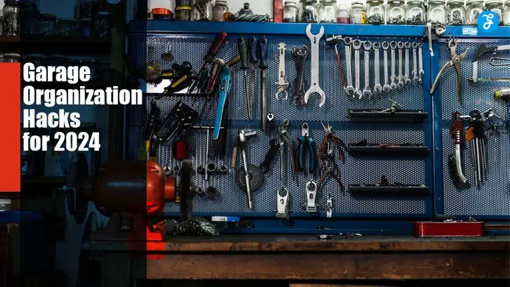 Garage Organization Hacks for 2024