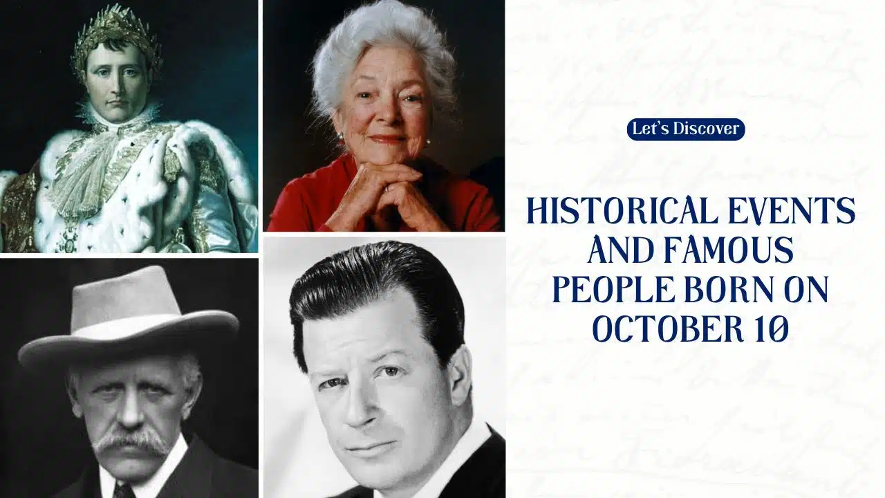 Historical Events and Famous People Born on October 10