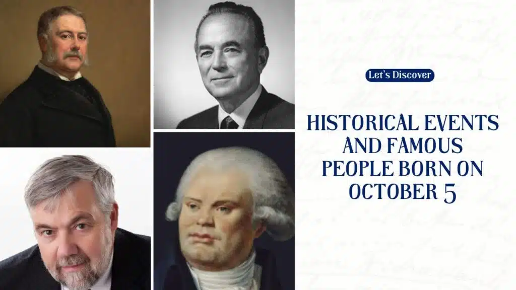 Historical Events and Famous People Born on October 5