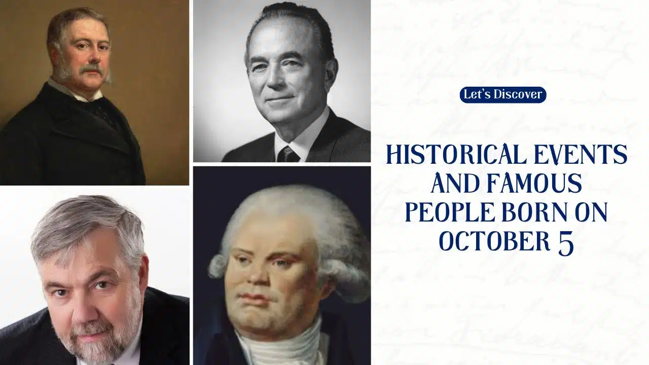 Historical Events and Famous People Born on October 5