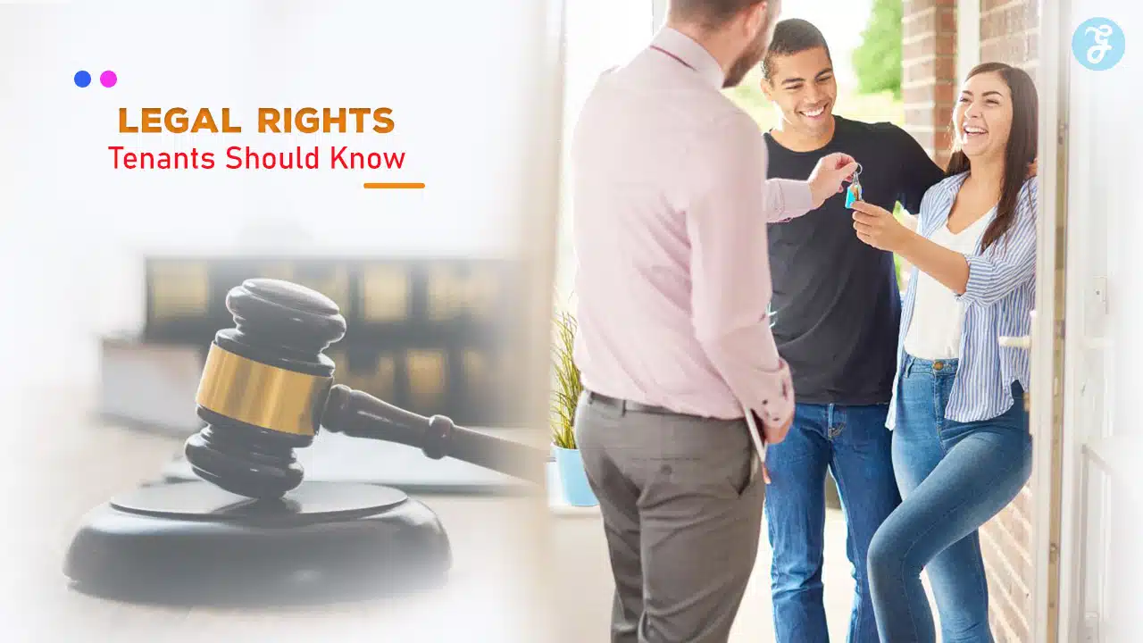 Legal Rights Tenants Should Know