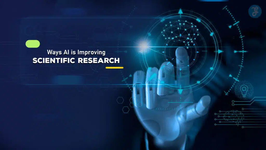 Ways AI is Improving Scientific Research