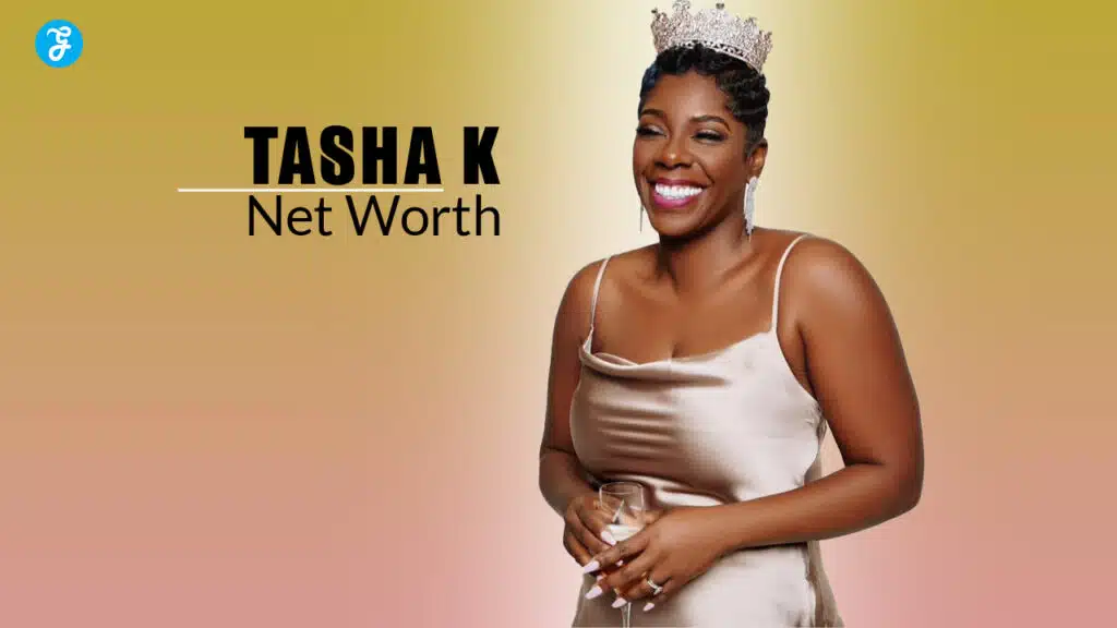 tasha k net worth
