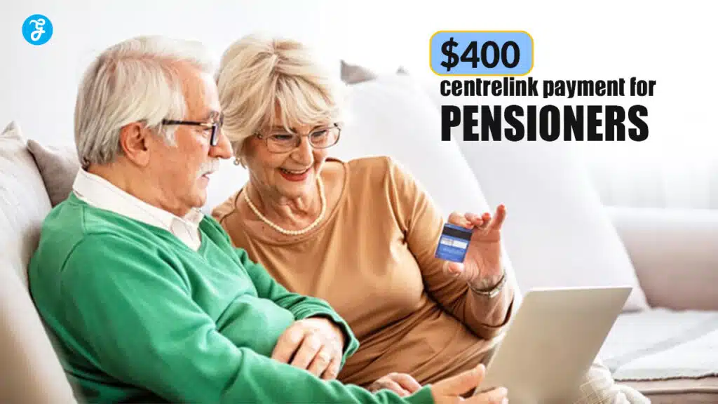 $400 centrelink payment for pensioners