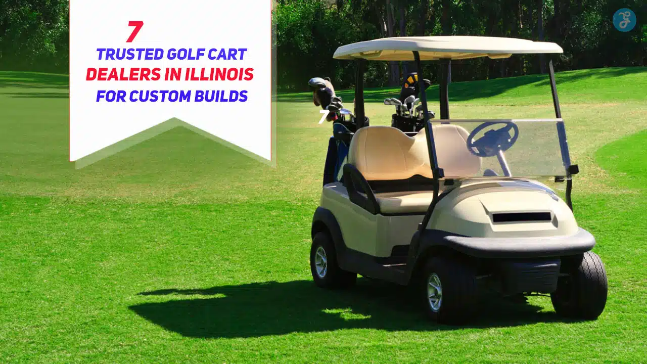 Trusted Golf Cart Dealers in Illinois