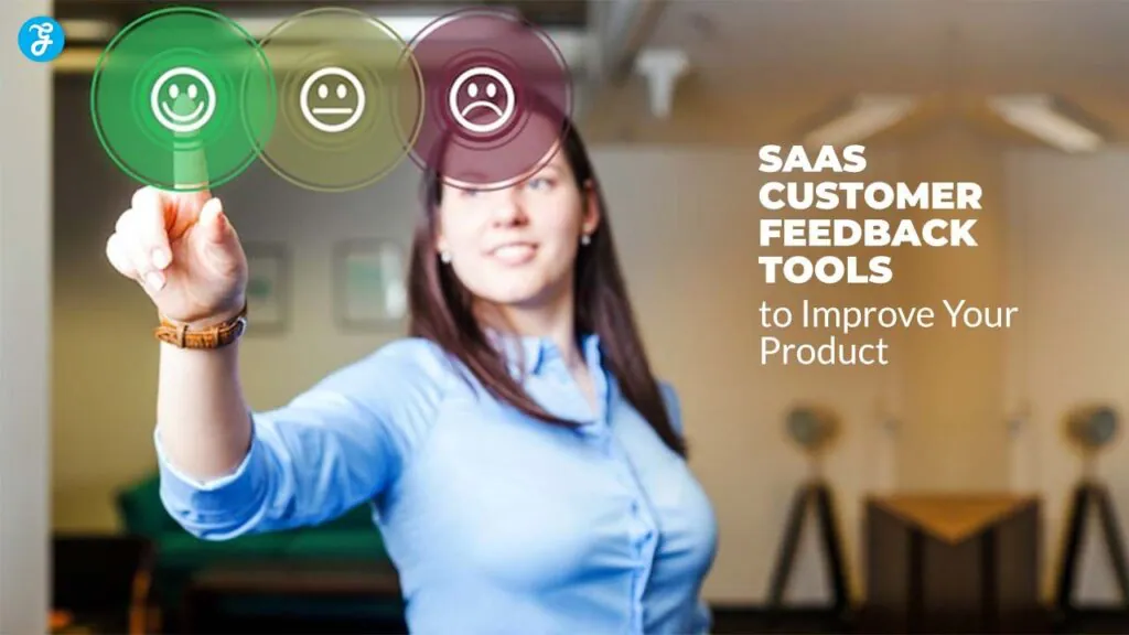 SaaS Customer Feedback Tools