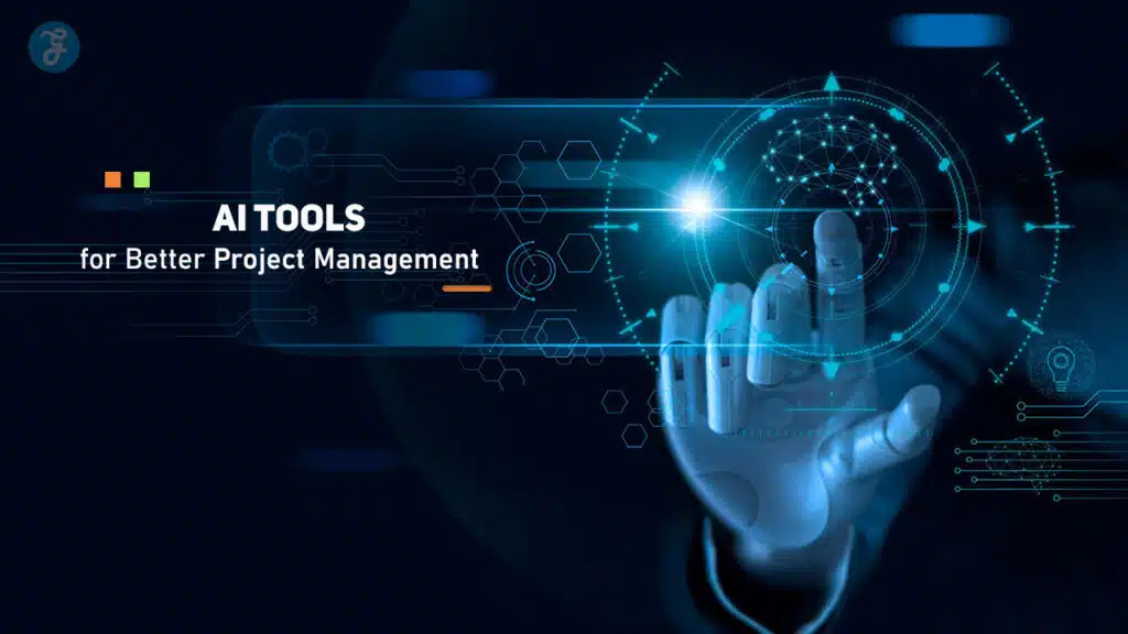AI Tools for Better Project Management