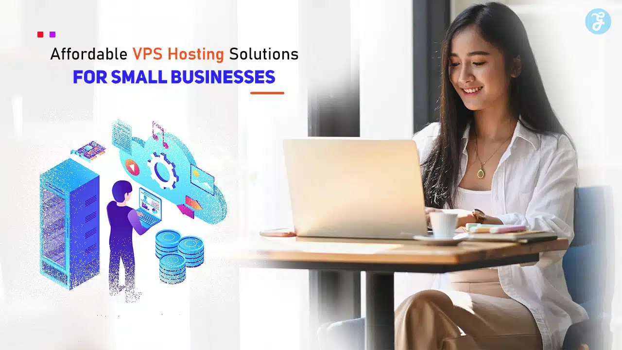 Affordable VPS Hosting Solutions