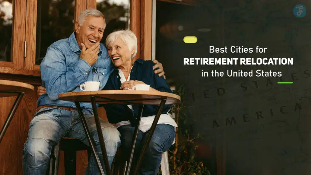 Best Cities for Retirement Relocation in the United States