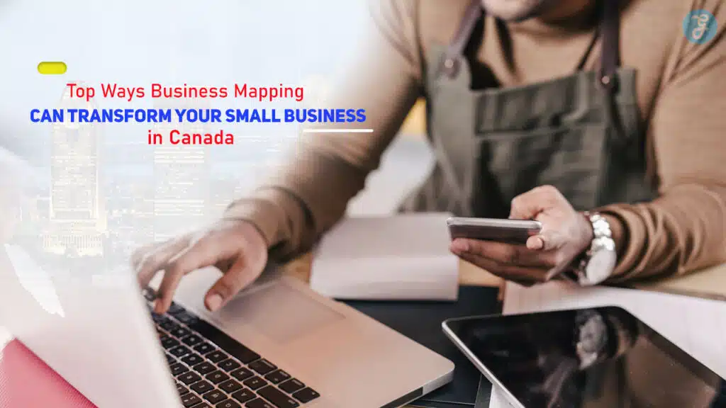 Business Mapping for Small Businesses in Canada
