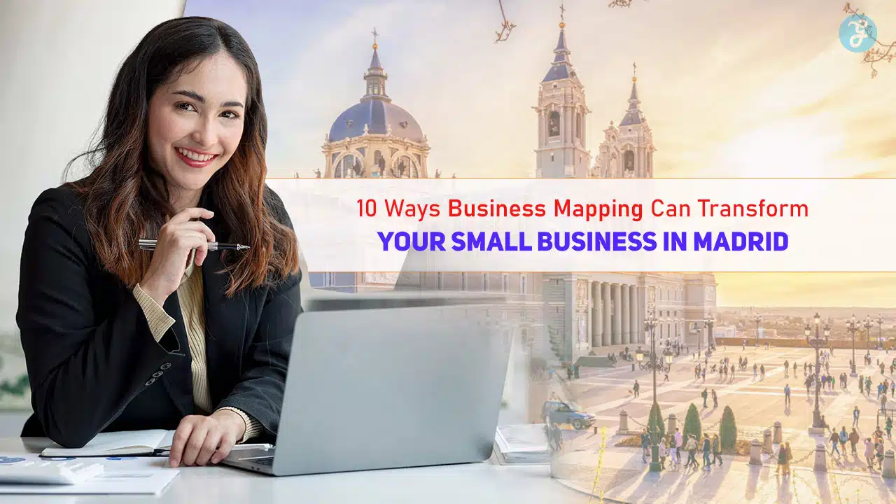 Business Mapping for Small Businesses in Madrid