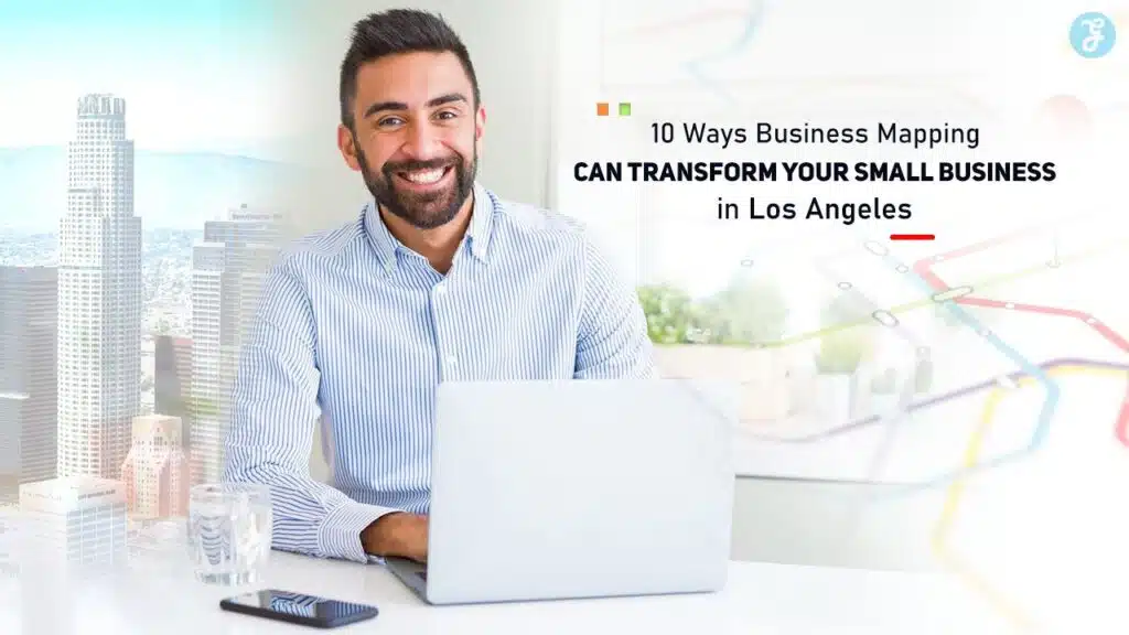 Business Mapping for Small Businesses in Los Angeles