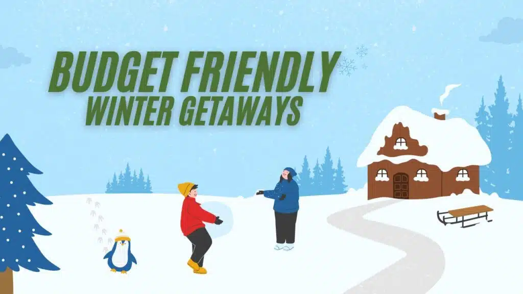 Cheap winter getaways