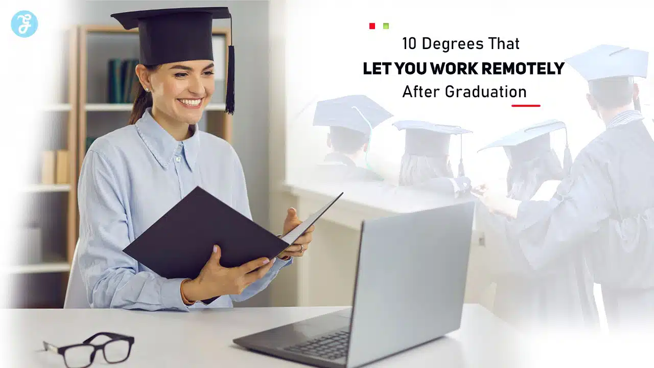 Degrees That Let You Work Remotely