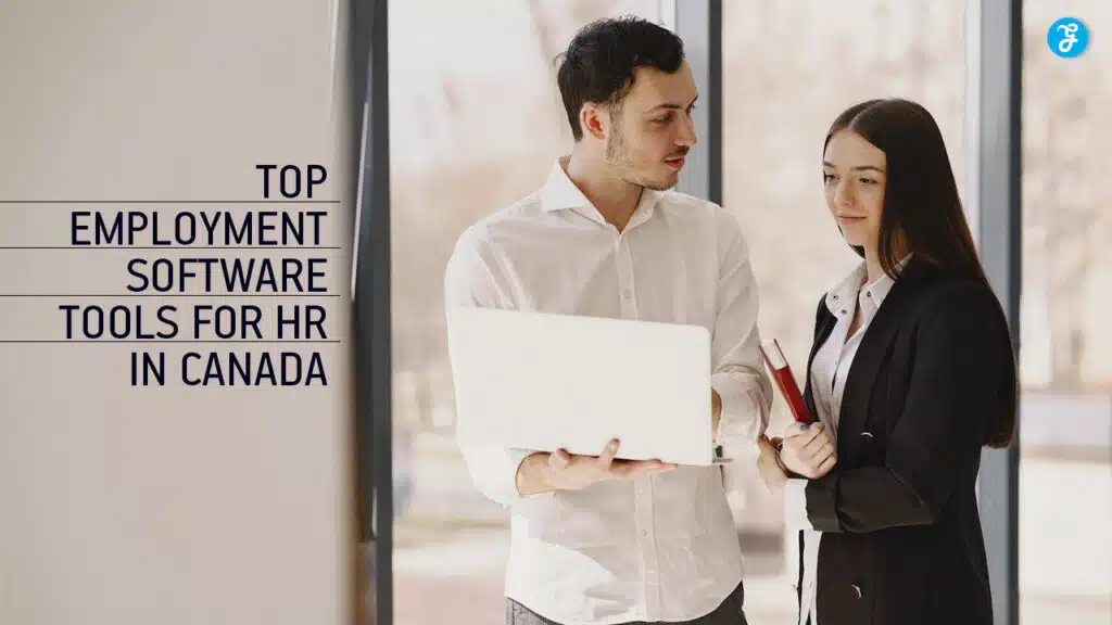 Employment Software Tools for HR in Canada