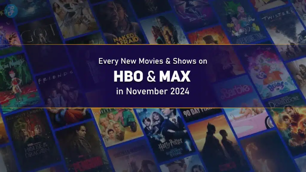 Every New Movies and Shows on HBO and Max in November 2024