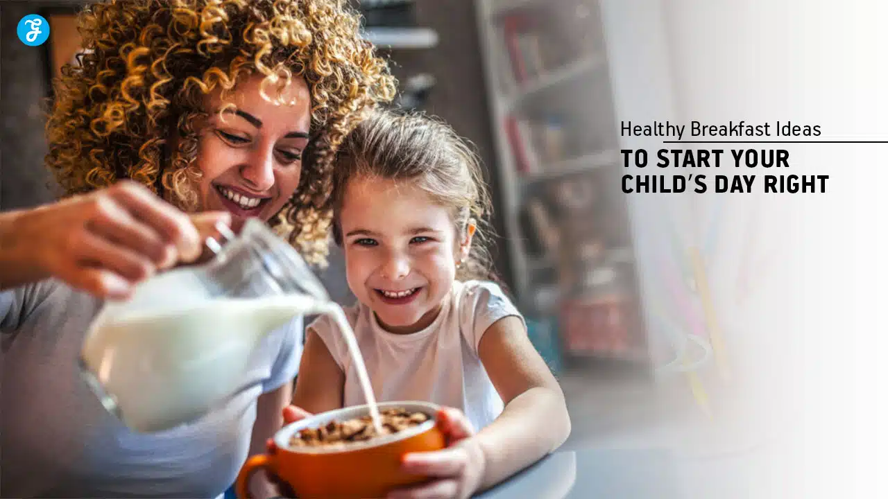 Healthy Breakfast Ideas for Children