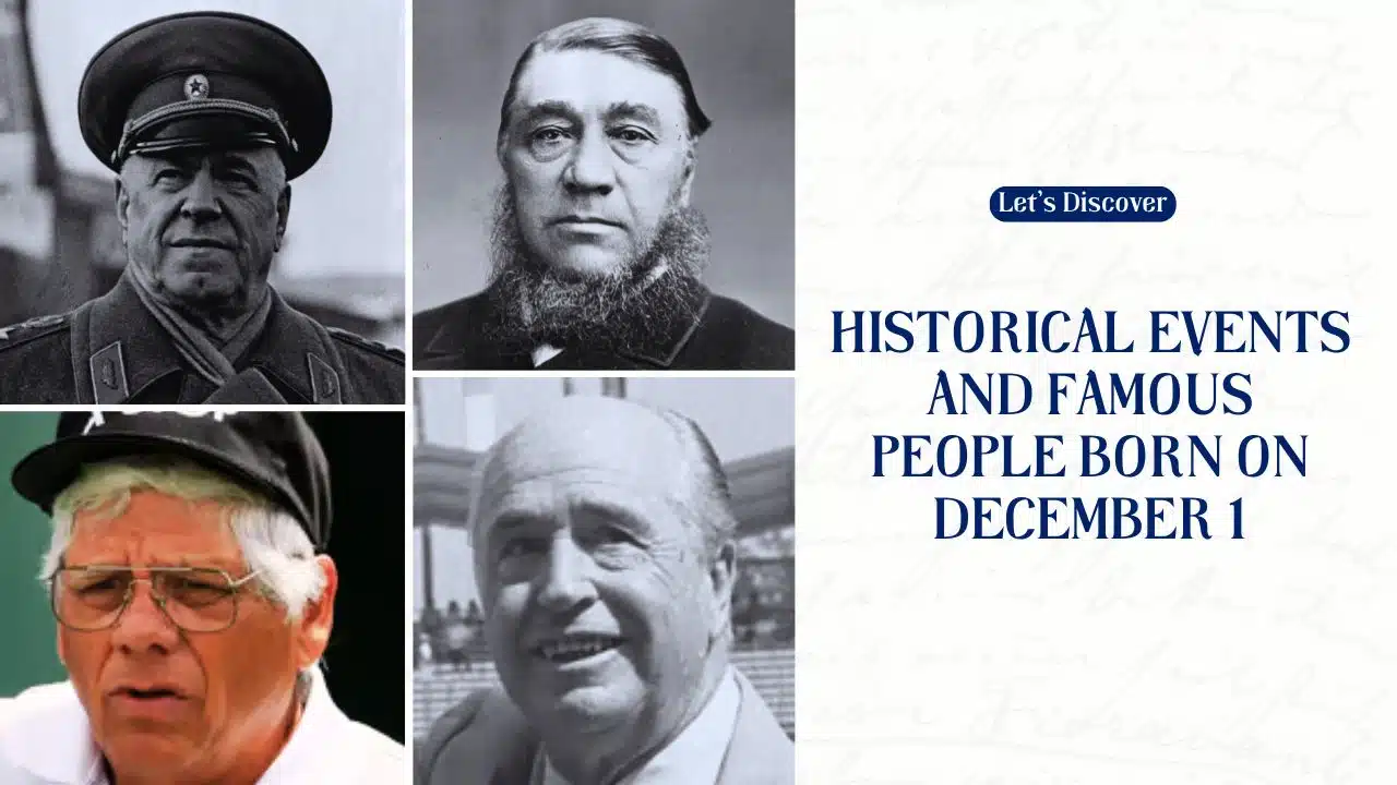 Historical Events and Famous People Born on December 1